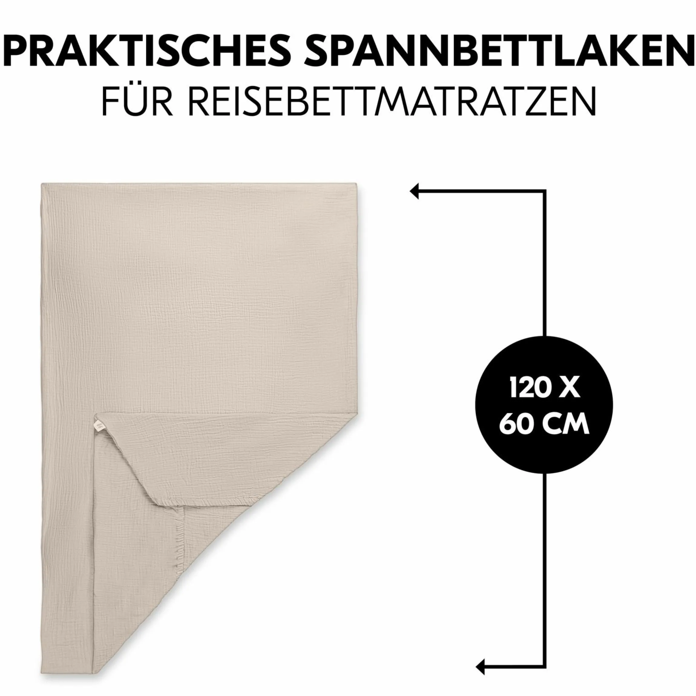 Spannbettlaken für Reisebetten & Matratzen mit 60 x 120 cm - Beige